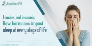 Insomnia in Women: How Hormones, Pregnancy and Menopause Affect Sleep