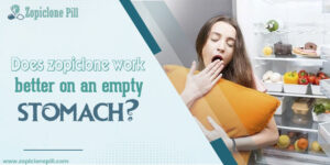 Does zopiclone work better on an empty stomach?